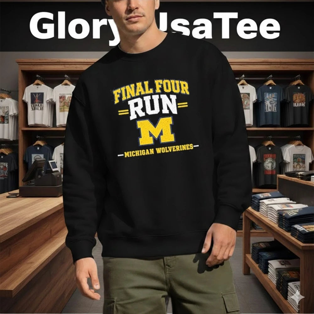 Michigan Wolverines Final Four Run for Game Day and Tournament Basketball Shirt