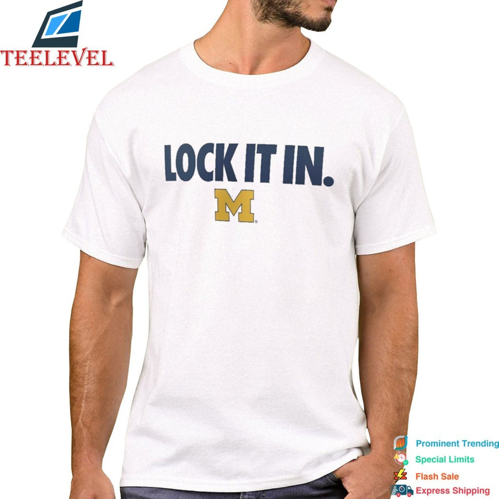 Michigan Wolverines Lock It In  T-Shirts
