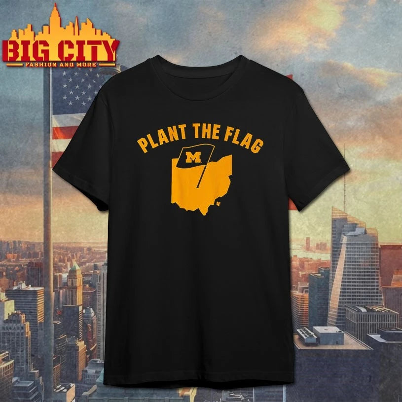 Michigan Wolverines Plant The Flag shirt