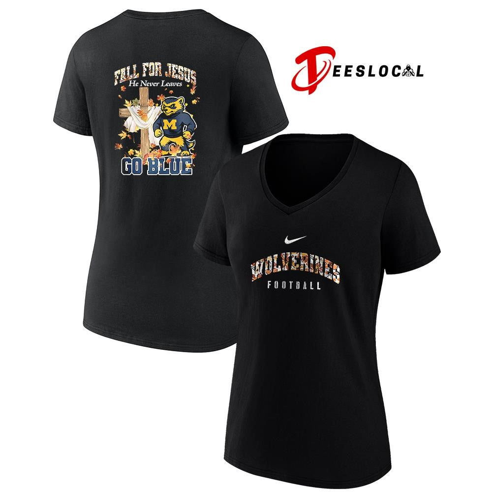 Michigan Wolverines x fall for Jesus he never leaves mascot shirt