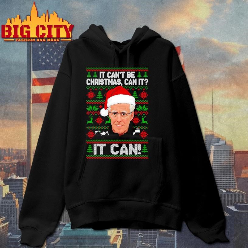 Mick McCarthy It Can’t Be Christmas Can It It Can Sweatshirt