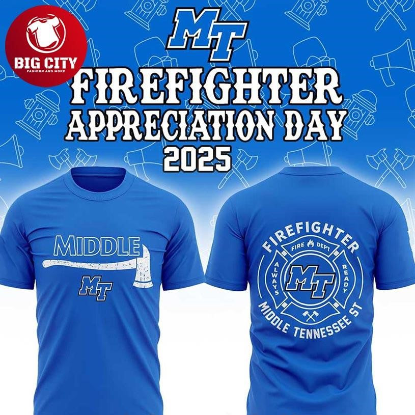 Middle Tennessee Blue Raiders Firefighter Appreciation 2025 Two Sided Shirt