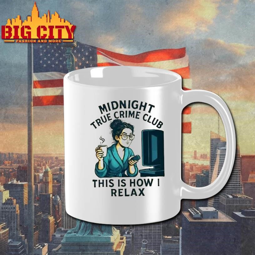Midnight True Crime Club This Is How I Relax Shirt