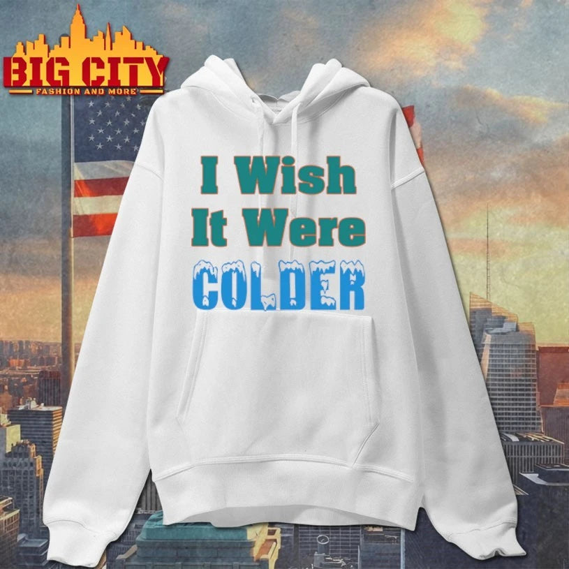 Official Mike McDaniel I Wish It Were Colder shirt