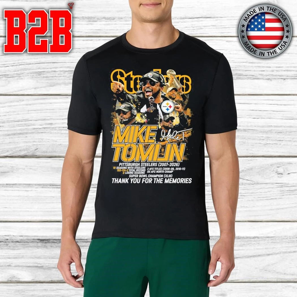 Mike Tomlin 2007 2026 Thank You For The Memories Signature Shirt