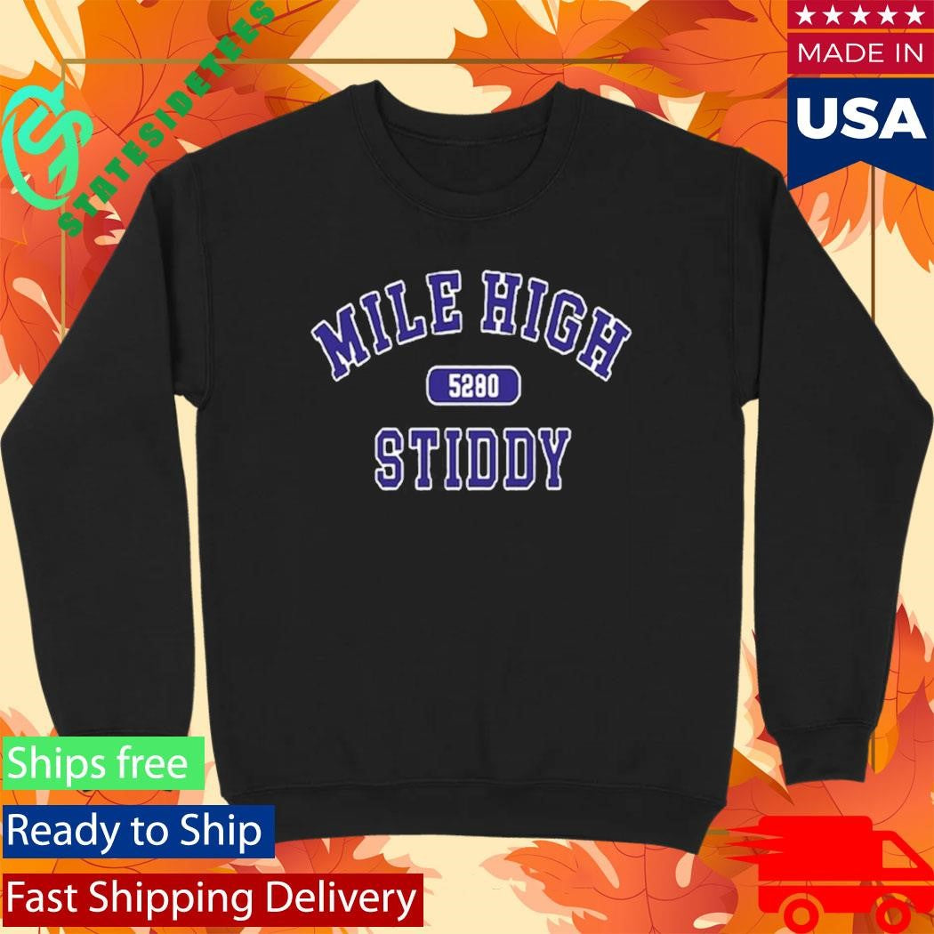 Mile High Stiddy 5280 Shirt