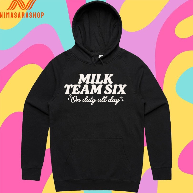 Milk Team Six On Duty All Day Shirts