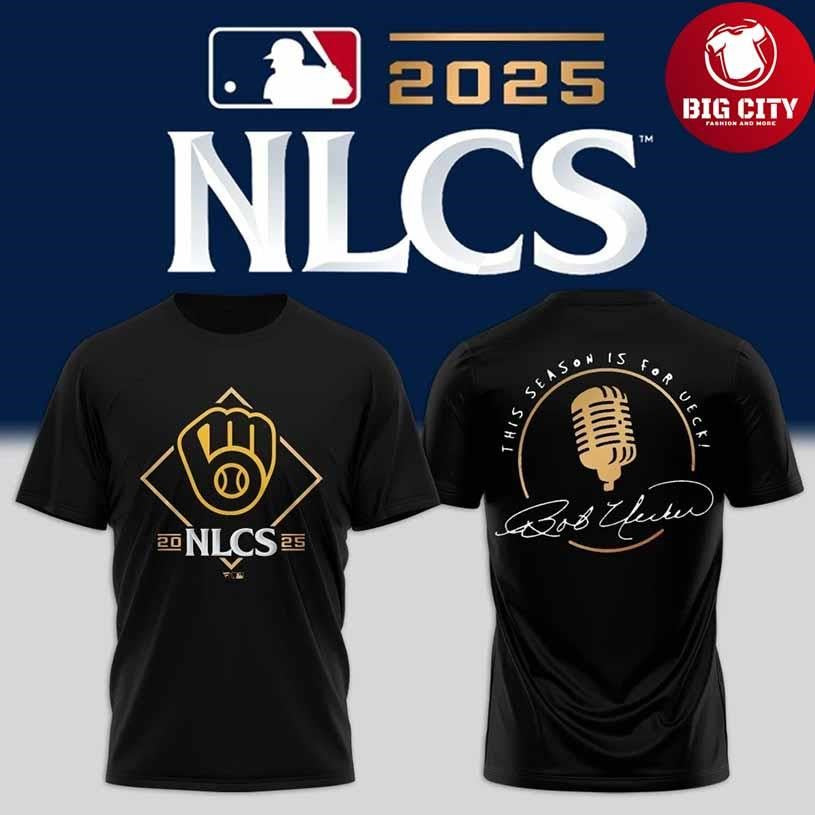 Milwaukee Brewers 2025 NLCS Playoff This Season Is For UECK Shirt