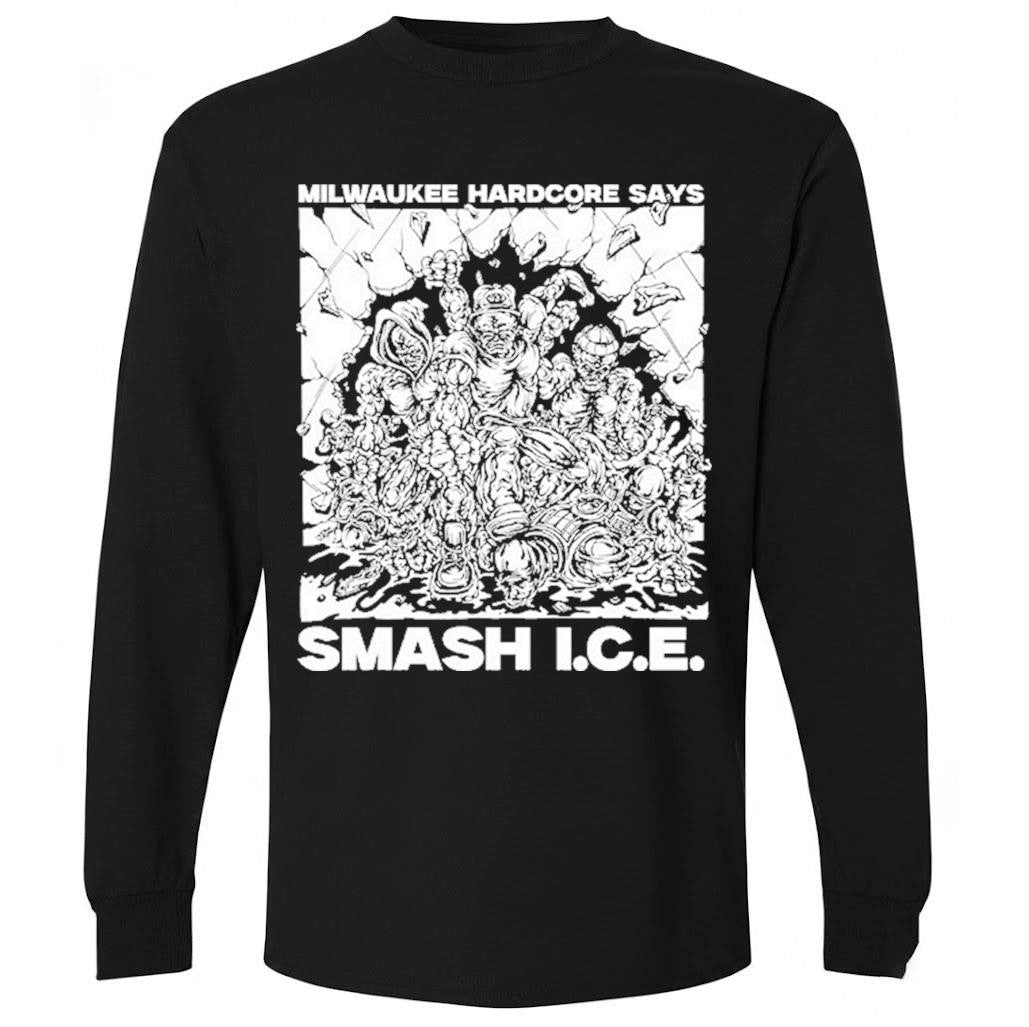 Milwaukee Hardcore Says Smash ICE Shirt