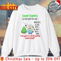 Minion Christmas Dear Santa I’ve Been Good This Year Forget It i’ll Buy My Own Stuff shirt