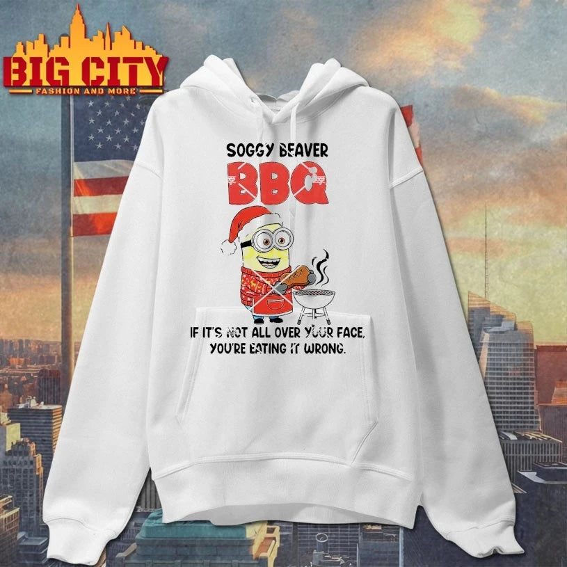Minion Christmas Soggy Beaver BBQ If It’s Not All Over You face shirt