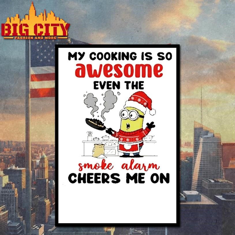 Minion My Cooking Is So Awesome Even The Smoke Alarm Cheers Me On Christmas Shirt