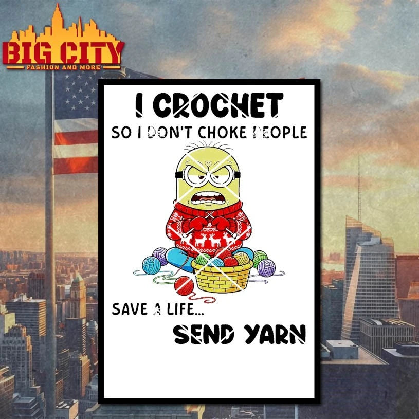 Minions Christmas I Crochet So I Don’t Choke People Save A Life Send Yarn shirt