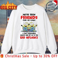 Minions Christmas We’ve Been Friends For So Long I Can’t remember Which One Of Us Is The Bad Influence shirt