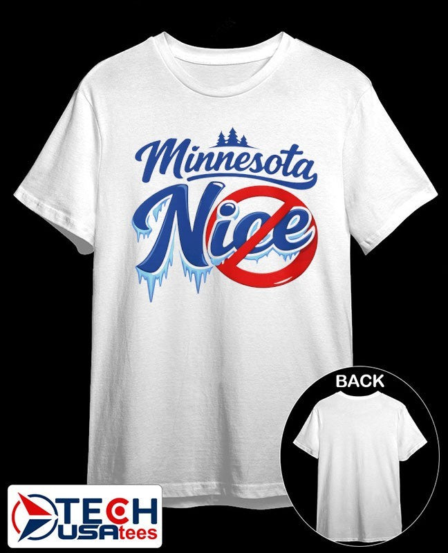 Minnesota Nice Anti ICE shirt