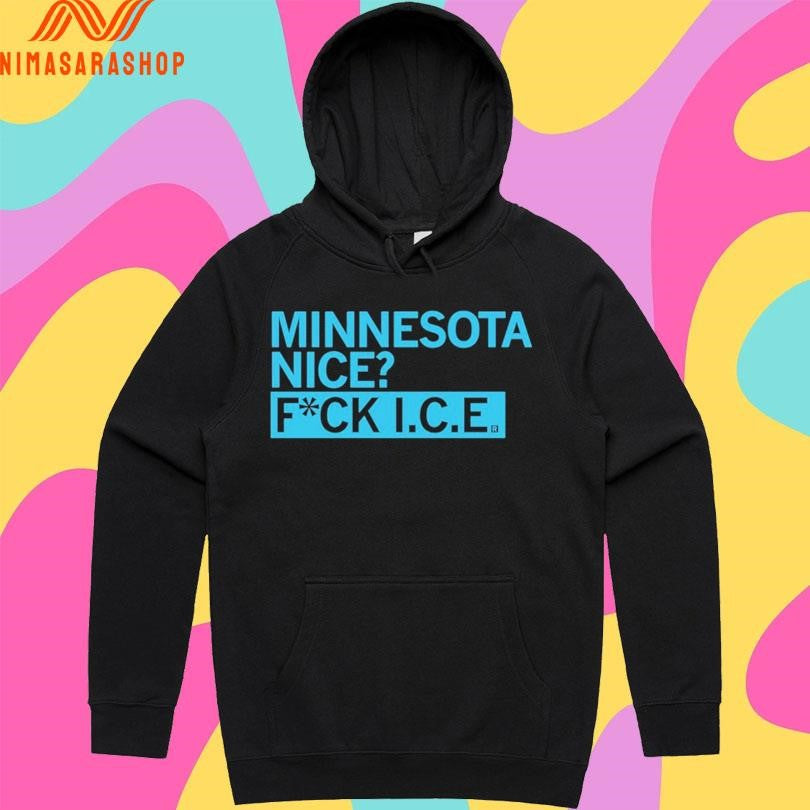Minnesota Nice Fuck ICE 2026 Shirts