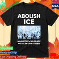 Minnesota Strong Abolish ICE No Justice No Peace No ICE In Our Streets ICE Out Shirt
