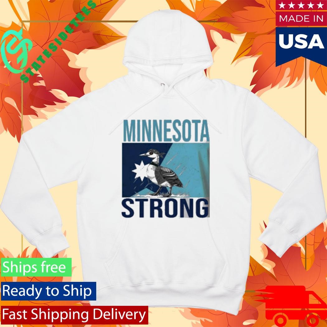 Minnesota Strong Loon Shirt