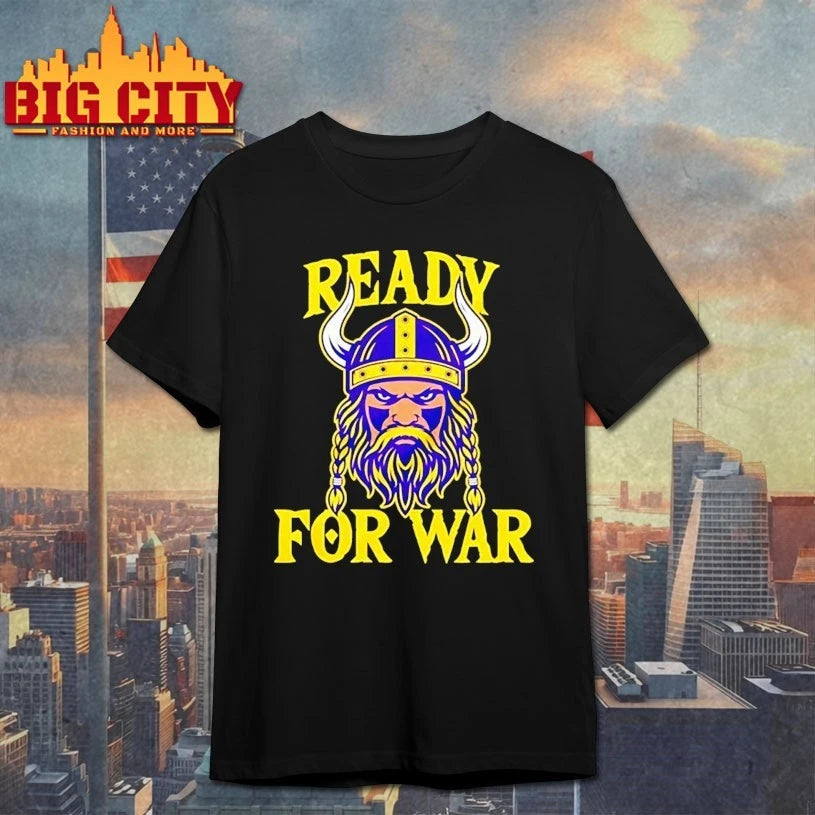 Minnesota Vikings Ready For War shirt