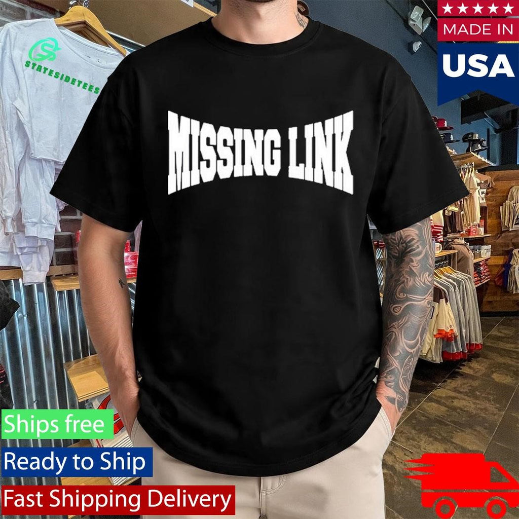 Missing Link Bad Boy Shirt