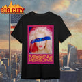Missing Persons Event Pioneertown CA On Mar 14 2026 Poster shirt