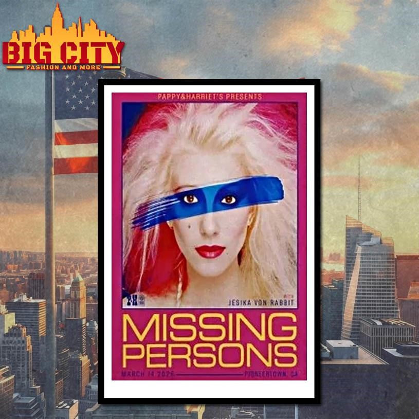 Missing Persons Event Pioneertown Ca On March 14 2026 Shirt