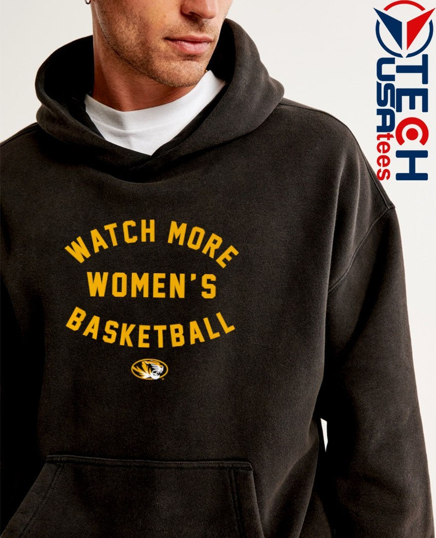 Missouri Tigers Watch More Women’s Basketball shirt