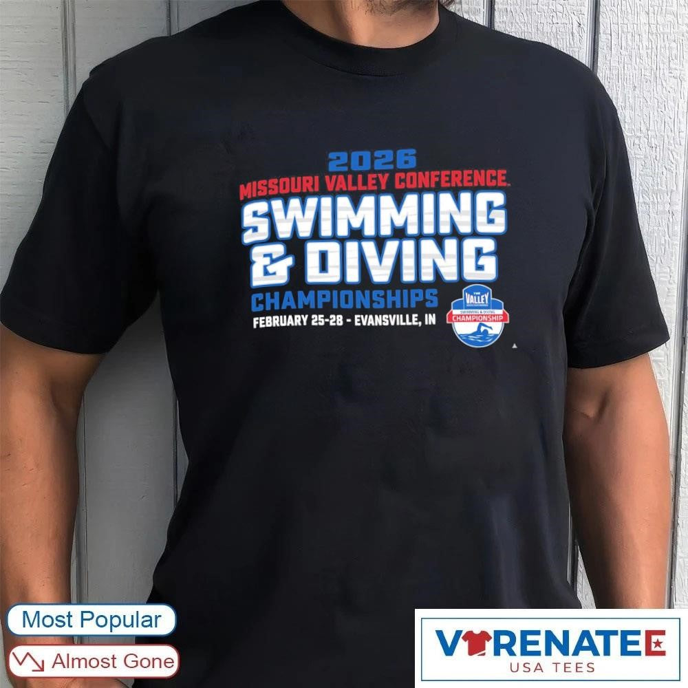 Missouri Valley Conference Swimming &amp; Diving Championships February 25-28 2026 Evansville IN shirt