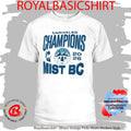 Mist BC Merch Unrivaled Champions 2026 T-Shirt