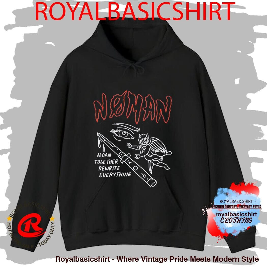 Moan Flexi Noman Together Rewrite Everything Shirt