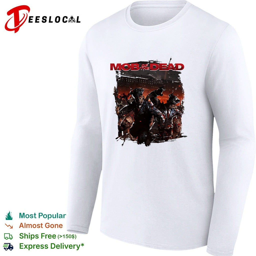 Mob of the Dead Call of Duty Black Ops Zombies shirt