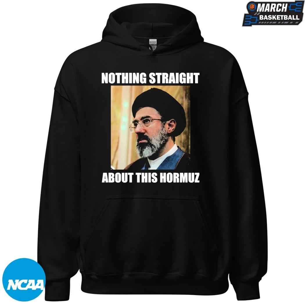 Mojtaba KhameneiIran Nothing Straight About This Hormuz T-shirts