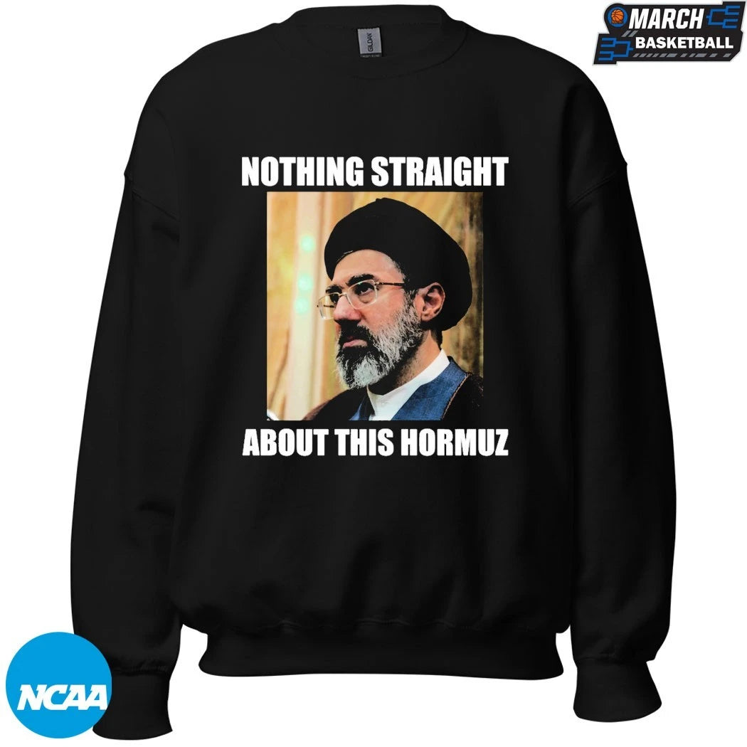 Mojtaba KhameneiIran Nothing Straight About This Hormuz T-shirts