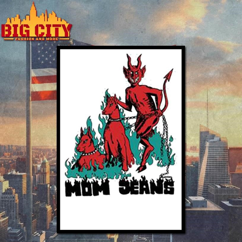 Mom Jeans Devil Dog 2025 Shirt