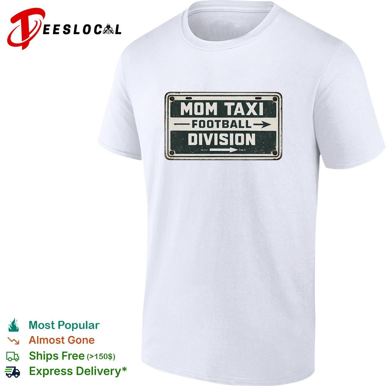 Mom taxi football division vintage sign shirt