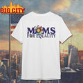 Moms For Equality Flower Pride Shirt