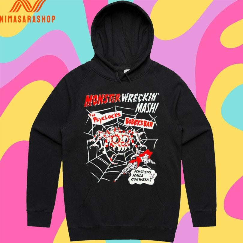 Monster Wrecking Mash The Psyclocks Bobby’s Bar Pin-Up Girl Manila Cobwebs Shirts