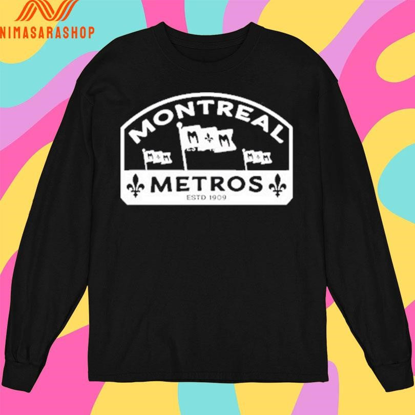Montreal Metros Estd 1909 Shirts