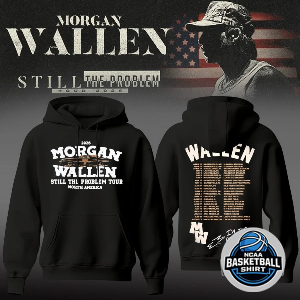 Morgan Wallen Still The Problem Tour 2026 North America T-Shirt