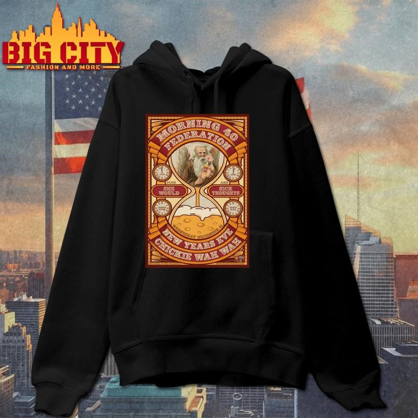 Morning 40 Federation NYE In New Orleans LA On Dec 31 2025 Poster shirt