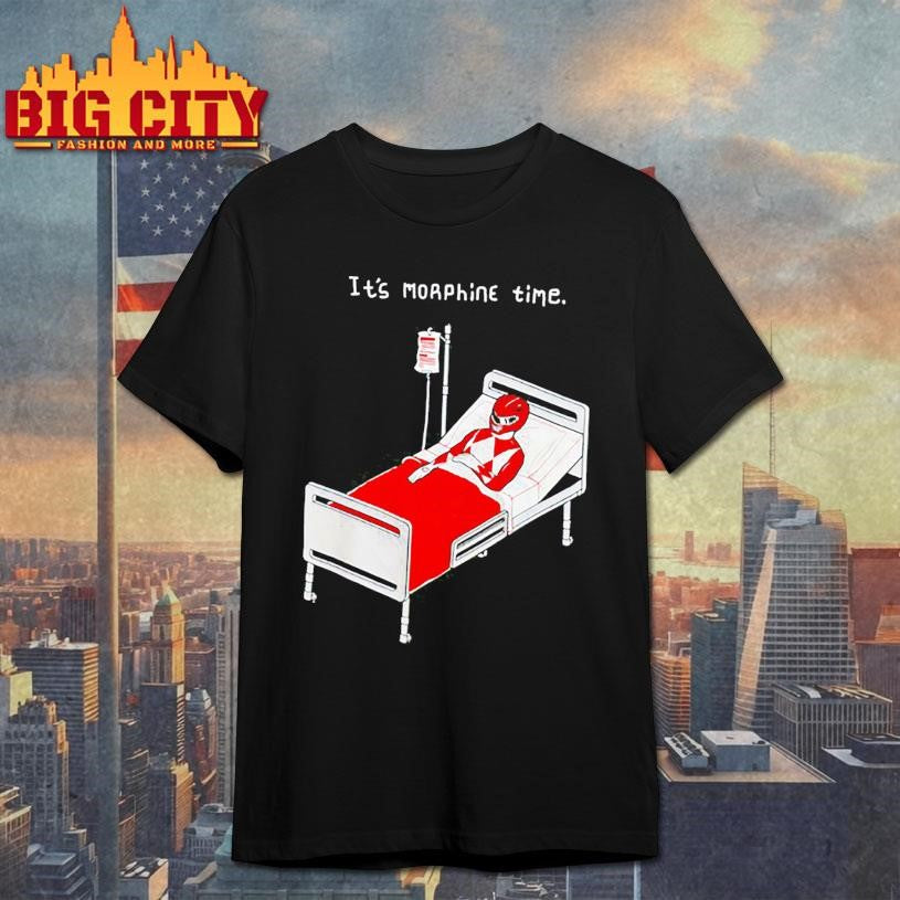 Morphine It’s Time Shirt