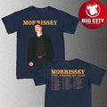 Morrissey The Americas 2025 2026 North America City Dates Two Sided Shirt