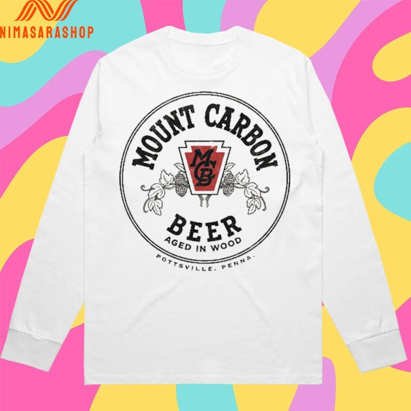 Mount Carbon Beer Aged In Wood Pottsville Penna Shirts