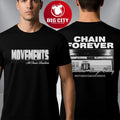 Movements At Chain Reaction Chain Forever Two Sided Shirt