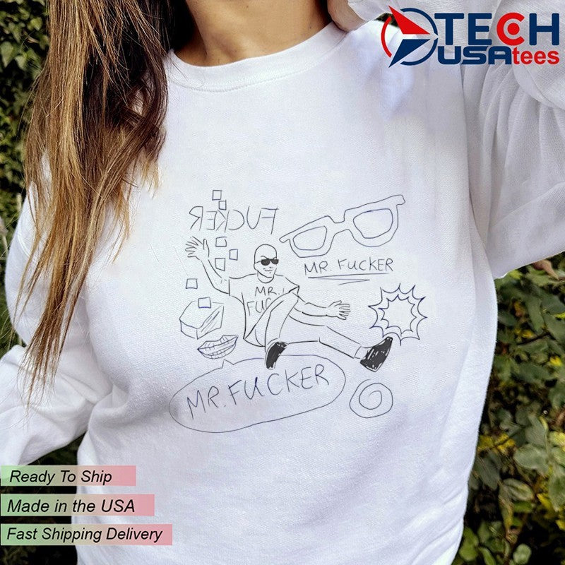 Mr. Fcker draw shirt