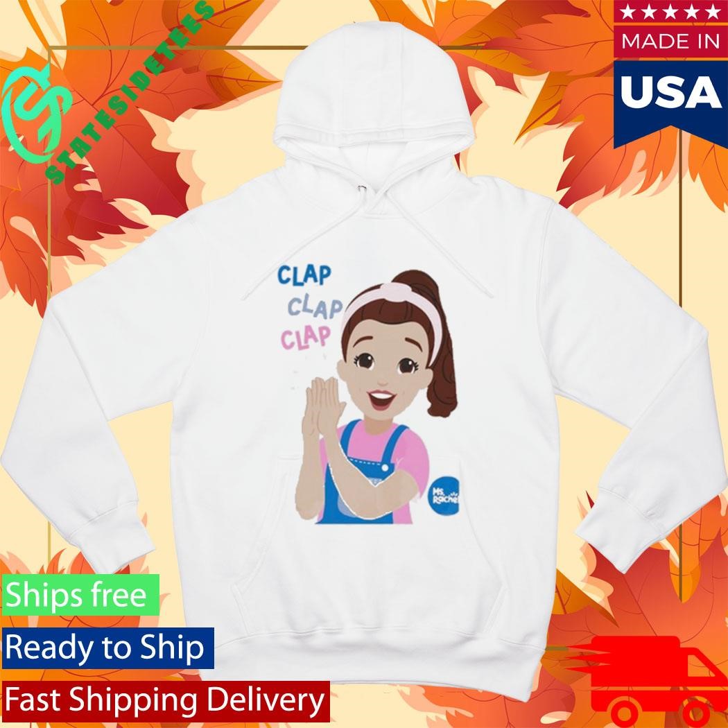 Ms Rachel Clap Clap Clap Educational Shirt