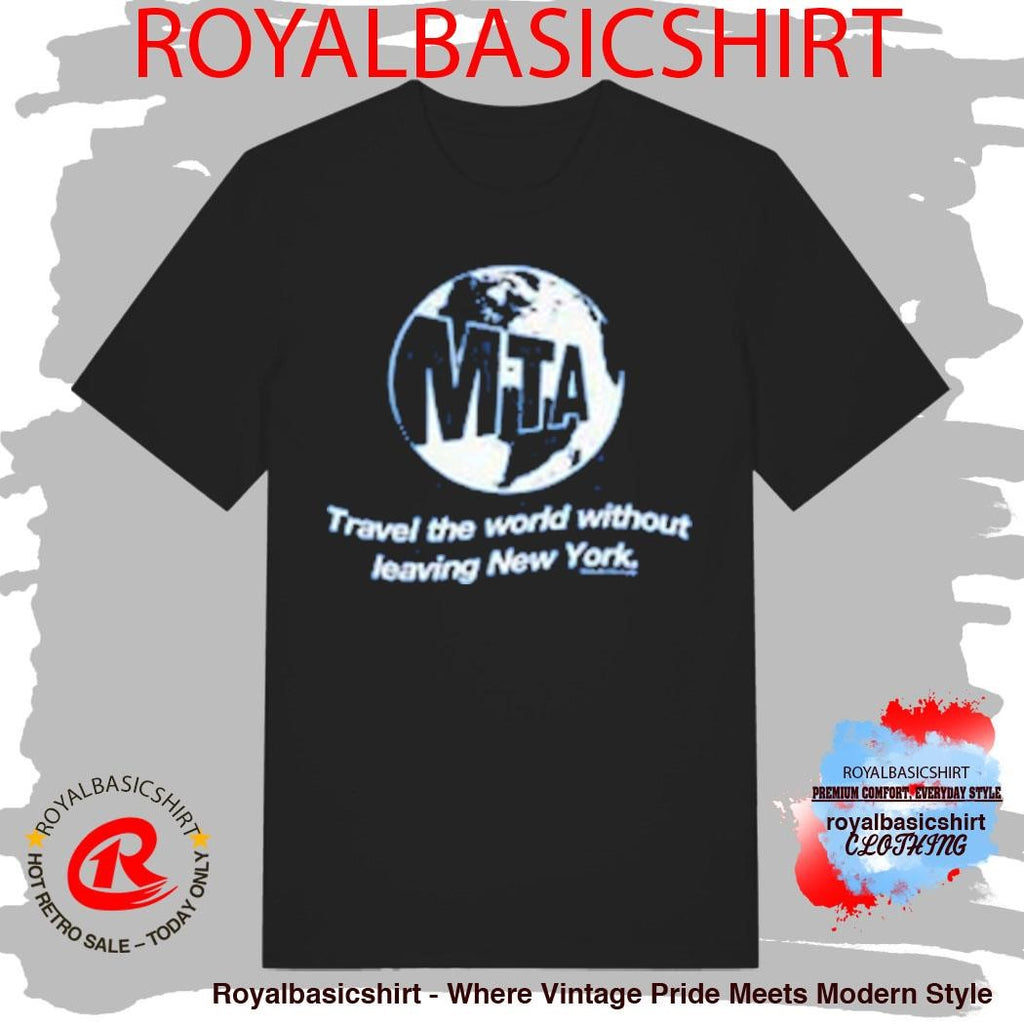 Mta Travel The World T-Shirt