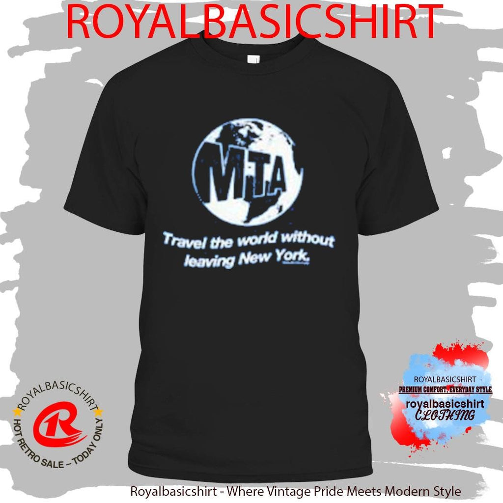 Mta Travel The World T-Shirt
