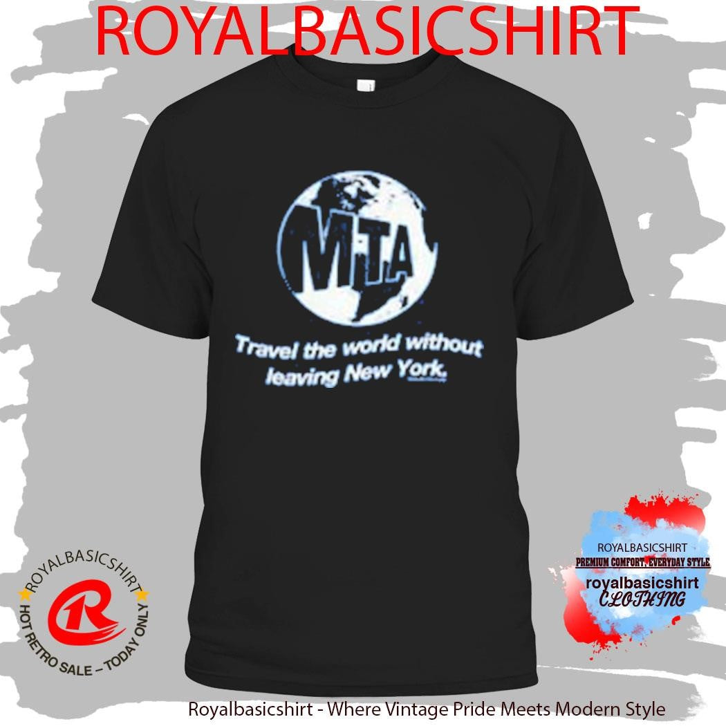 Mta Travel The World T-Shirt