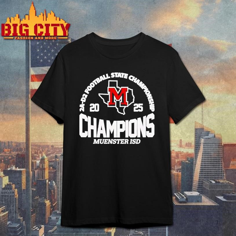 Muenster Isd 2a D2 Football State Champions Shirt